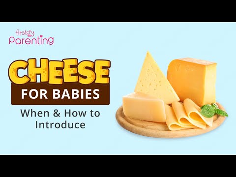 Video: Când pot bebelușii să mănânce brânză nepasteurizată?