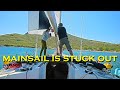 Our MAINSAIL is STUCK out - Sailing A B Sea (Ep.173)