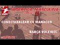 BARÇA VOLEIBOL - CONECTABALEAR CV MANACOR