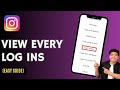 How To See If Someone Is Logged Into Your Instagram - Step By Step Guide
