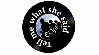 Video voorbeeld van "COJIE: Tell me what she said"