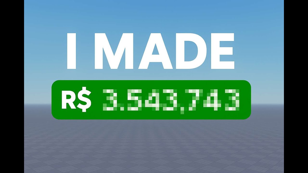How Much Robux My Roblox Game Made on 1 Week