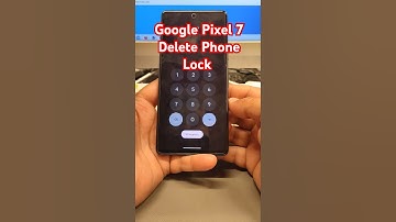 Google Pixel 7 (GVU6C), Delete Pin, Pattern, Password Lock.