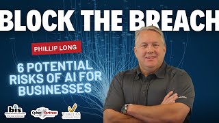 6 Potential Risks of AI for Businesses