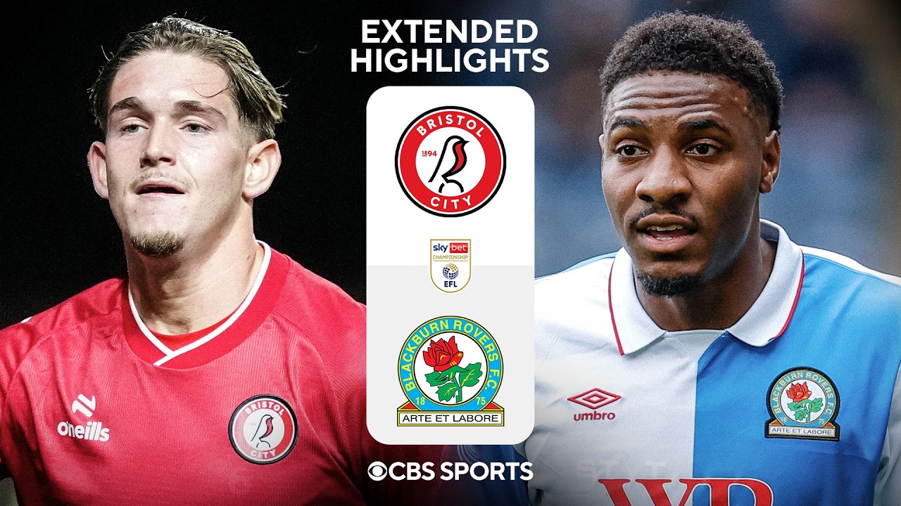 Bristol City vs. Blackburn Rovers: Extended Highlights | EFL Championship | CBS Sports