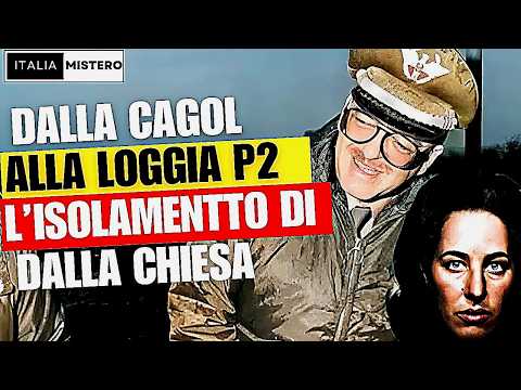 Dalla Cagol alla loggia P2, l'isolamento di Dalla Chiesa (Chi ha ucciso Dalla Chiesa ? 4° parte)