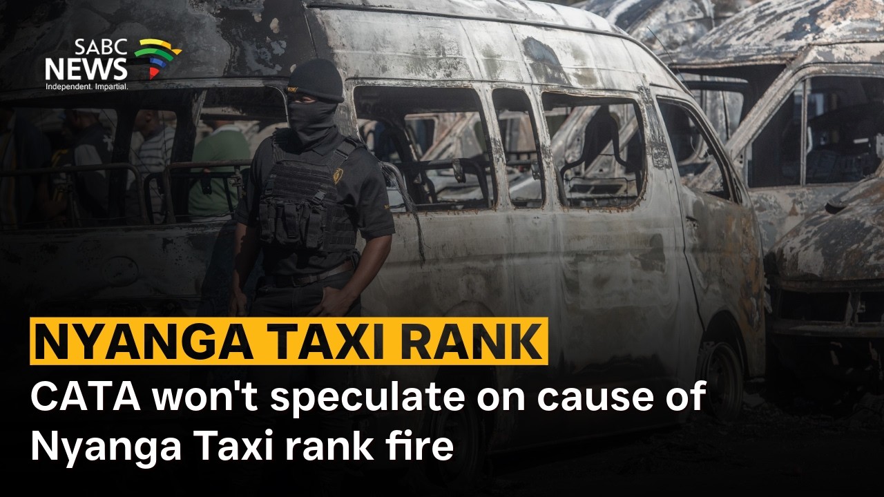 Nyanga Taxi Rank | CATA won't speculate on cause of Nyanga Taxi rank fire