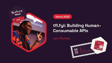 tfl.fyi: Building Human-consumable APIs