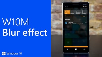 Windows 10 Mobile Action center blur effect