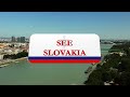 See Slovakia:  Bratislava