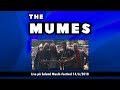 Capture de la vidéo The Mumes - Live På Sølund Musik-Festival 14/6/2018
