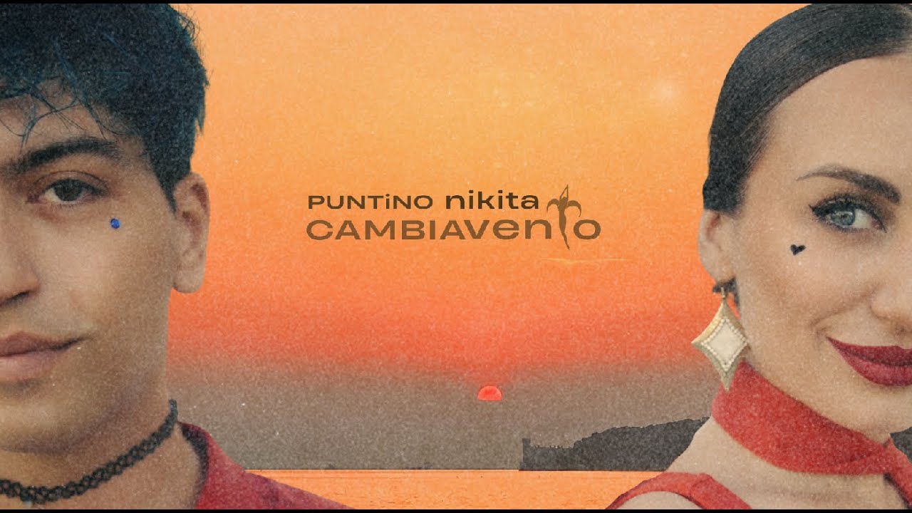 ​PUNTiNO, NIKITA - CAMBIAVENTO (MISS TRIESTE) | Lyrics Video