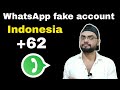 Whatsapp fake account with 62 indonesian number  new tricks