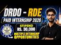 DRDO RDE Paid Internship 2026 | Application Form, Eligibility, Stipend & Benefits | Complete Details