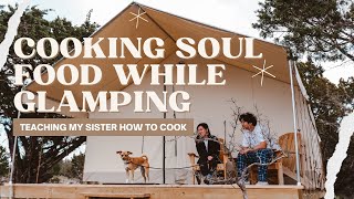 glamping and cooking korean soul food with sister visiting texas