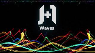 J+1 - Waves