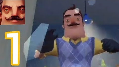 Hello Neighbor Mobile - Gameplay Walkthrough Part 1 - All Cutscenes (iOS,Android)