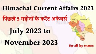 HP CURRENT AFFAIRS 2023 in hindi  || JULY 2023 TO NOVEMBER 2023 || HIMACHAL CURRENT AFFAIRS 2023 || screenshot 5