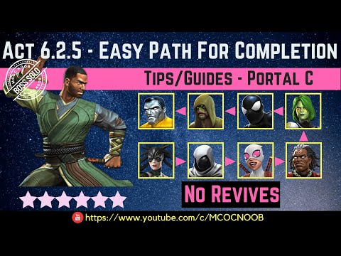 MCOC: Act 6.2.5 – Easy Path for Completion – Tips/Guide – No Revives – Story quest