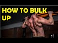 how to bulk up for skinny guys easy method