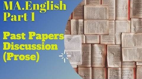 MA English Part 1 past paper of prose