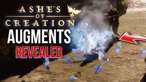 MMO Ashes Of Creation AUGMENTS Revealed