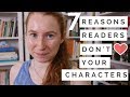 7 Reasons Readers Don't Care About Your Novel's Characters