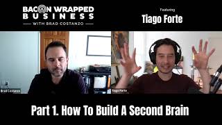 How To Build A Second Brain with Tiago Forte + Bonus Interview