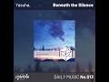 Yasuha. - Beneath the Silence | #polytone Daily Music
