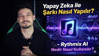 Yapay Zeka Ile Şarkı Nasıl Yapılır? Rythmix Ai Nedir Nasıl Kullanılır?