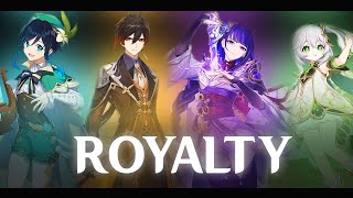 Genshin Archons [AMV\/GMV] - ROYALTY 🔥 (Genshin Impact)