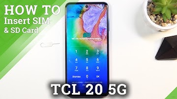 How to Set Up SIM and SD in TCL 20– Insert Nano SIM & Micro SD