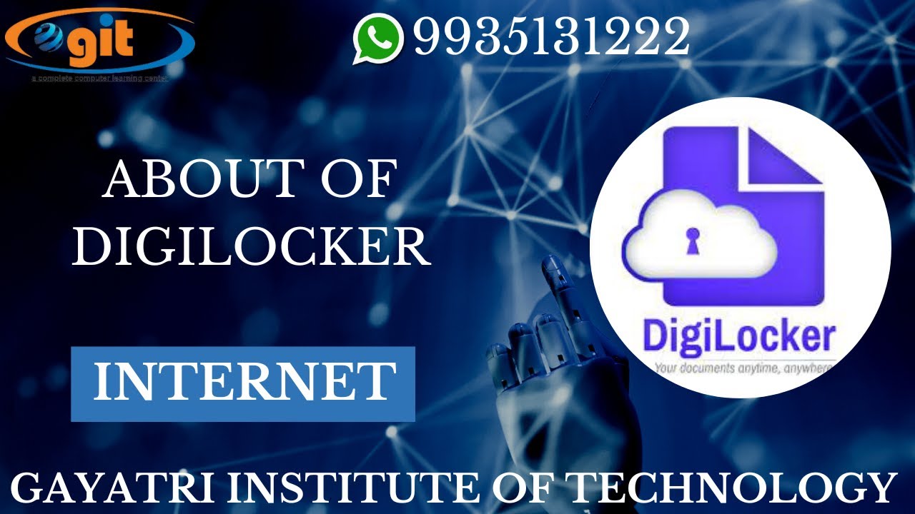 About Of Digilocker Internet GIT Education YouTube About of digilocker internet git education youtube