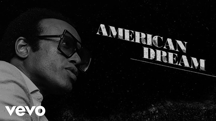 Bobby Womack - American Dream (Official Lyric Video)