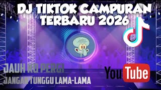 Download Lagu DJ TIKTOK CAMPURAN TERBARU VIRAL 2026🔥 MP3
