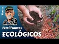 Fertilizantes ecológicos del huerto familiar