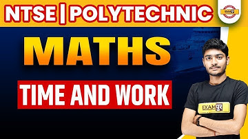 NTSE Maths Classes | Polytechnic Math Classes Time and Work | Maths By Manak Anand Sir | Board Exams