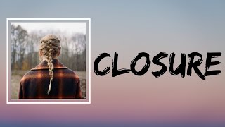Taylor Swift - closure (Lyrics)
