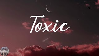 BoyWithUke - Toxic (Lyric Video)