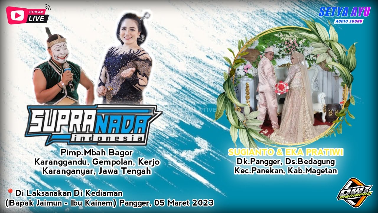 Live Stream!! Cs.SUPRA NADA | Wedding 