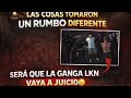 👨⚖️LAS COSAS TOMARON UN RUMBO DIFERENTE SERÁ QUE LA GANGA LKN VAYA A JUICIO🚨