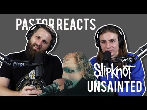 Slipknot Unsainted Pastor Rob Reacts Lyric Video