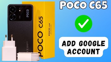 POCO C65 Add google account || How to Add google account || Google account settings