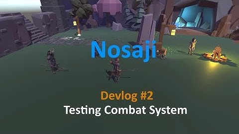 Devlog #2 Combat System