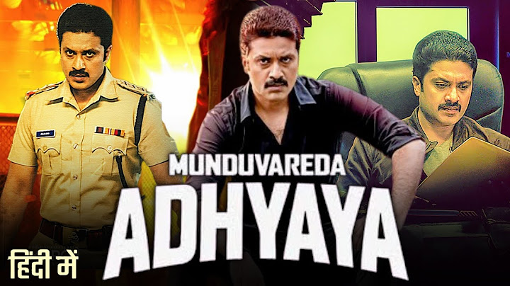Munduvareda Adhyaya South Movie Hindi Dubbed Release Date | Kannada film Hindi Dubbed