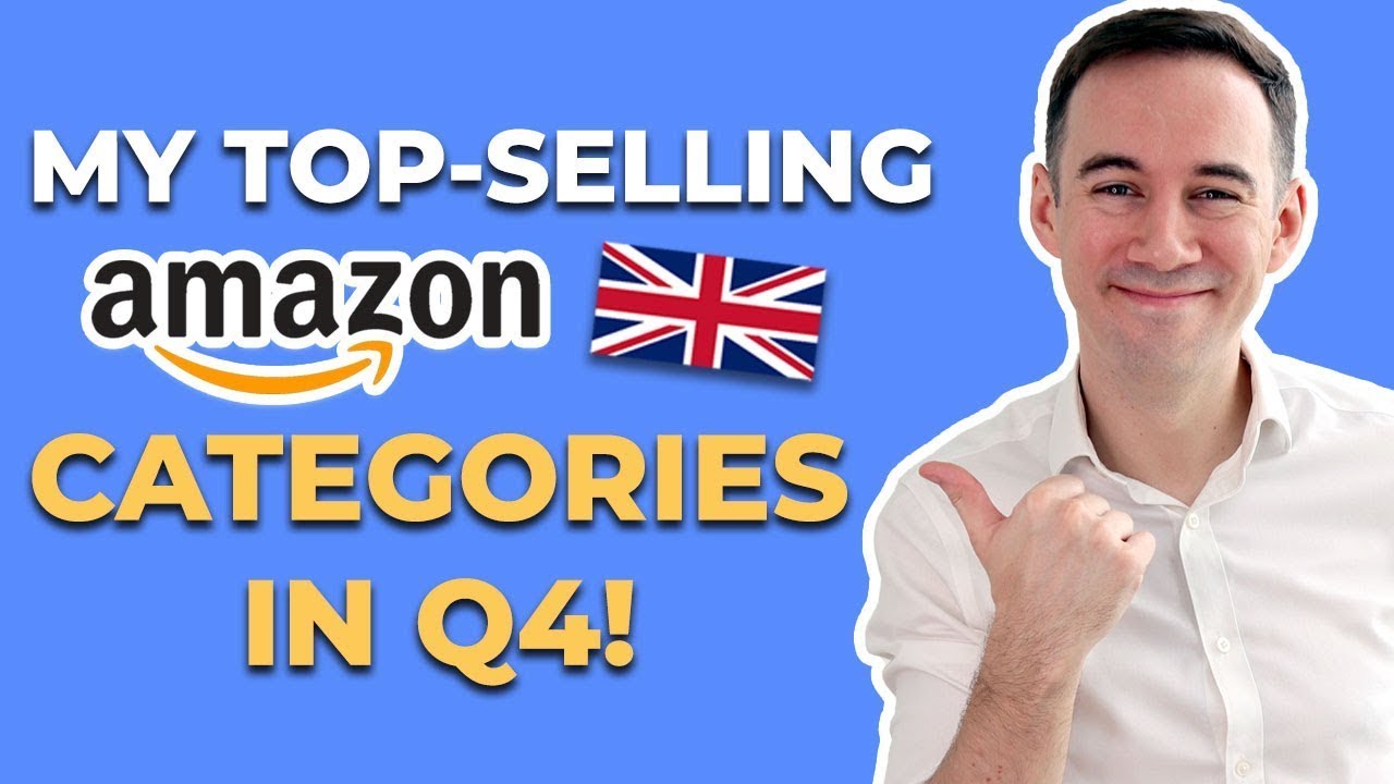 MY TOPSELLING AMAZON ARBITRAGE UK CATEGORIES IN Q4 YouTube