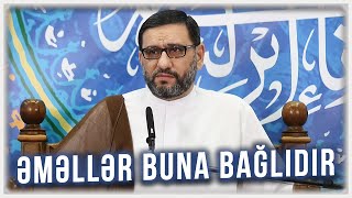 O Mənə Çox Yaxın Imiş - Hacı Şahin - Ramazan Ayı