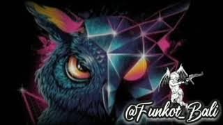 DJ ' Funkot Bali™ Bergetar_Mode Terbang_2022!!! [Funkot Bali™] Cepat Hilang Corona!!!