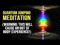Quantum Jumping Guided Meditation Enter A PARALLEL REALITY Manifest FAST Law Of Attraction Quantum Jumping Guided Meditation Enter A PARALLEL REALITY Manifest FAST Law Of Attraction