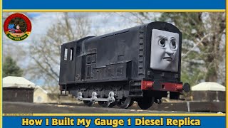 How I Built My Gauge 1 Diesel Replica!